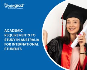 Academic Requirements to Study in Australia for International Students