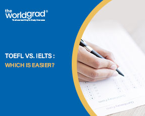 TOEFL vs. IELTS &#8211; Which is Easier?