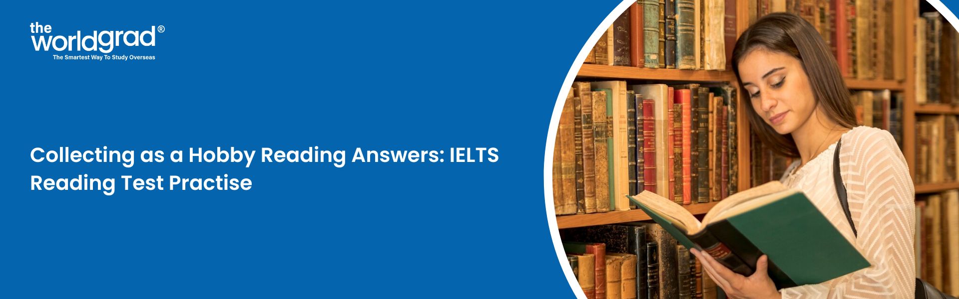 Collecting as a Hobby Reading Answers: IELTS Reading Test Practise