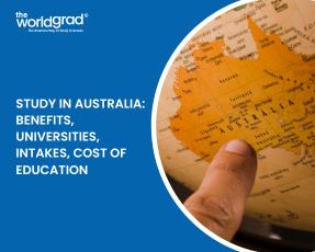 Study in Australia: Benefits, Universities, Intakes, Cost of Education