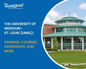 The University of Missouri-St. Louis (UMSL): Ranking, Courses, Admissions, and More