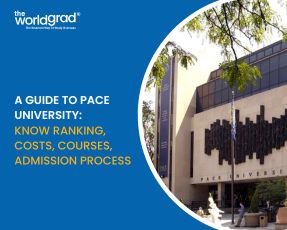 A Guide to Pace University Know Ranking, Costs, Courses, Admission Process