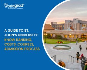 A Guide to St. John’s University: Know Ranking, Cost, Courses, Admission Process