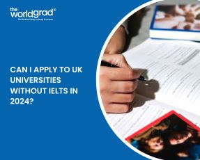 Study in UK Without IELTS in 2024