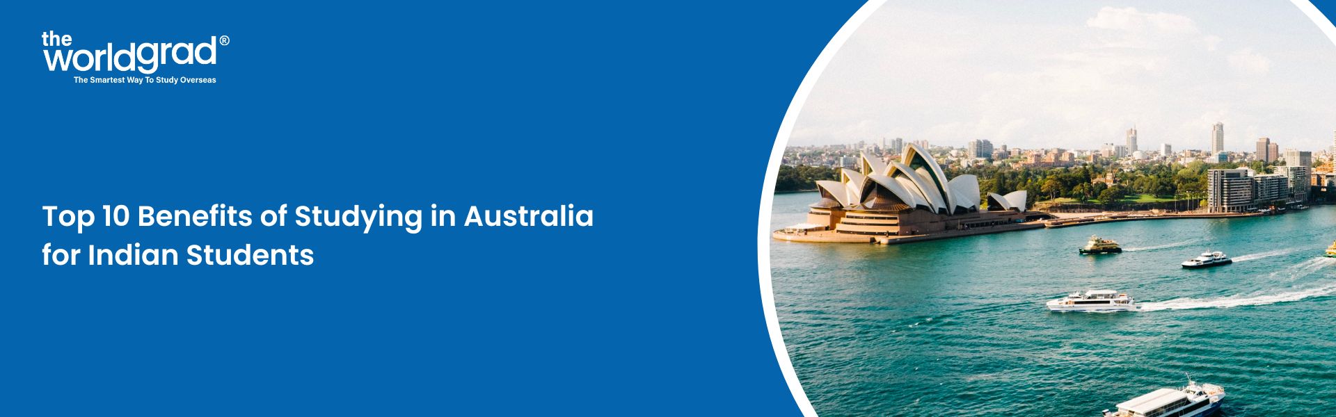 Top 10 Benefits of Studying in Australia for Indian Students