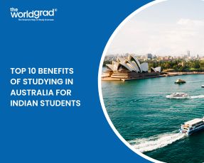 Top 10 Benefits of Studying in Australia for Indian Students