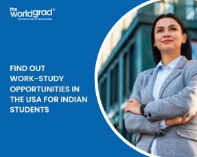 Work-Study Opportunities in the USA for Indian Students