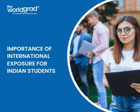 Importance of International Exposure for Indian Students