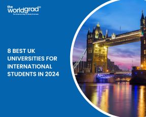 8 Best UK Universities For International Students in 2024