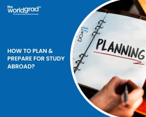 How to Plan and Prepare for Study Abroad?