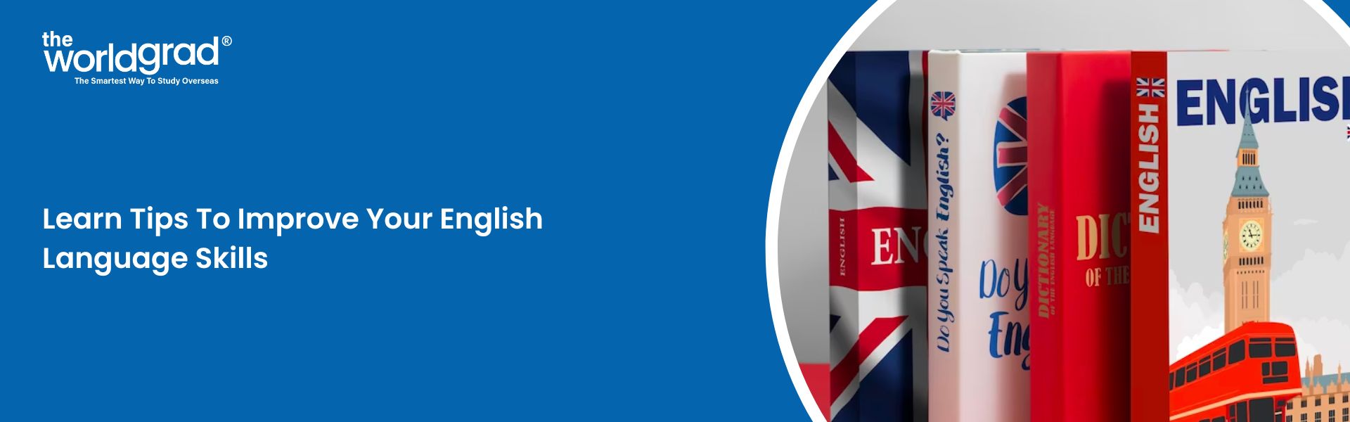 Learn Tips To Improve Your English Language Skills