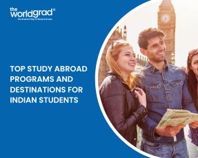 Top Study Abroad Programs and Destinations for Indian Students