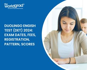 Duolingo English Test (DET) 2024: Exam Dates, Fees, Registration, Pattern, Scores