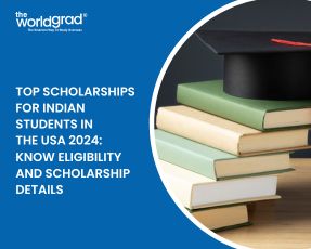 Top Scholarships for Indian Students in the USA 2024: Know Eligibility and Scholarship Details