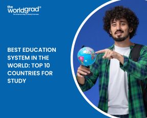 Best Education System in the World: Top 10 Countries for Study