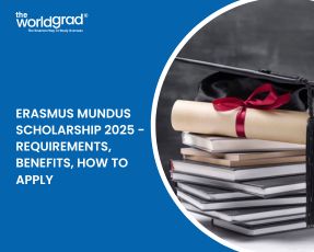 Erasmus Mundus Scholarship 2025 &#8211; Requirements, Benefits, How to Apply