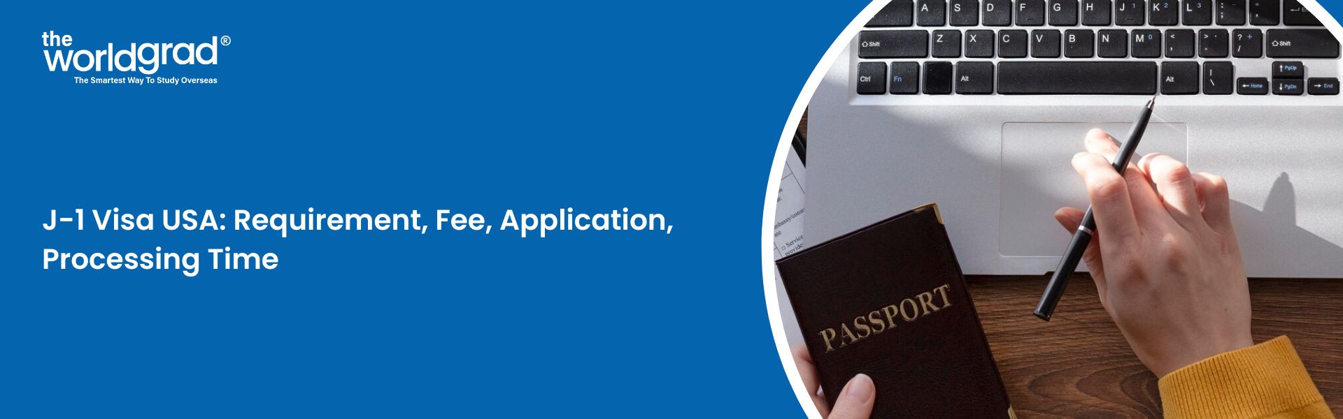 J-1 Visa USA: Requirement, Fee, Application, Processing Time