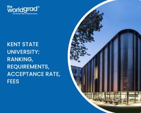 Kent State University: Ranking, Requirements, Acceptance Rate, Fees