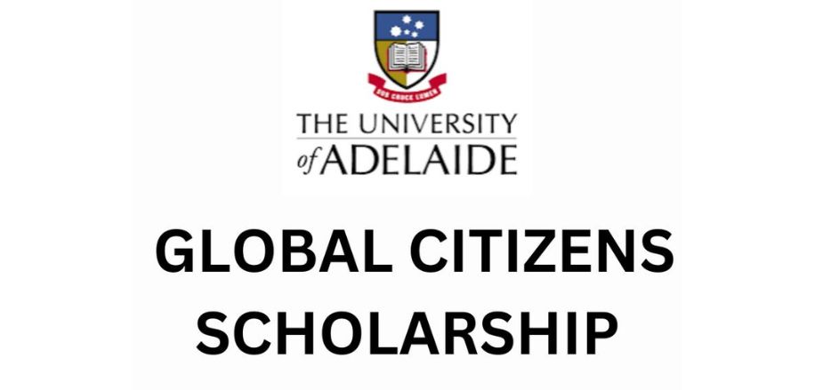 Adelaide Global Citizens Scholarship