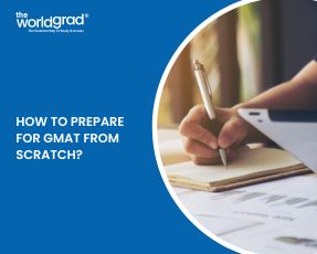 How to Prepare for GMAT From Scratch?