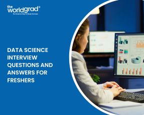 Data Science Interview Questions and Answers for Freshers