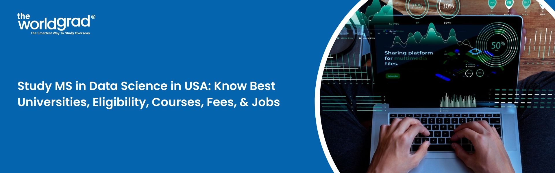 Study MS in Data Science in USA: Know Best Universities, Eligibility, Courses, Fees, & Jobs